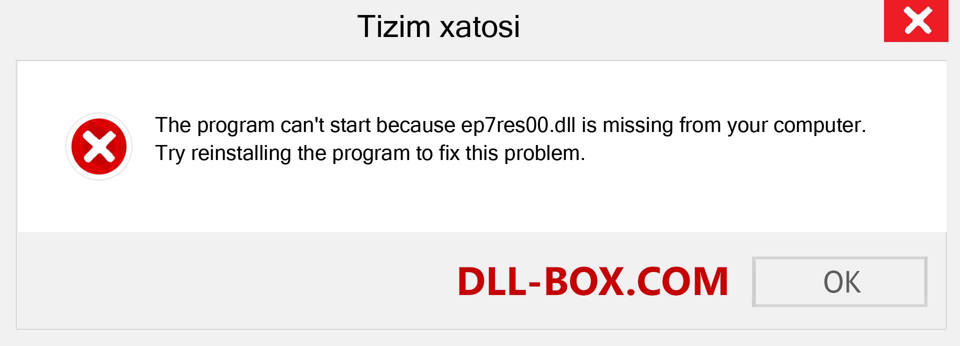 ep7res00.dll fayli yo'qolganmi?. Windows 7, 8, 10 uchun yuklab olish - Windowsda ep7res00 dll etishmayotgan xatoni tuzating, rasmlar, rasmlar